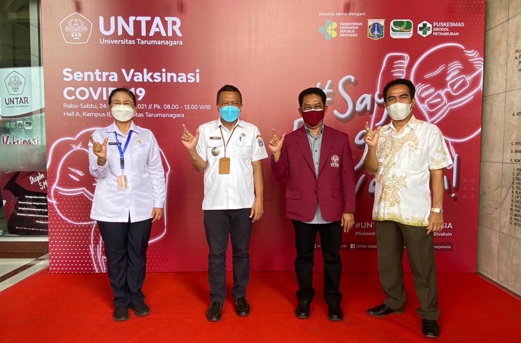 Menjadi Sentra Vaksinasi Covid-19, Untar untuk Indonesia