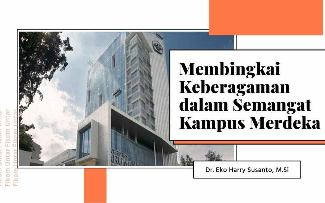 Membingkai Keberagaman dalam Semangat Kampus Merdeka