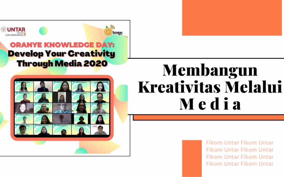 Membangun Kreativitas Melalui Media