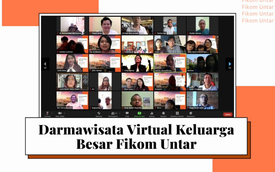 Darmawisata Virtual Keluarga Besar Fikom Untar