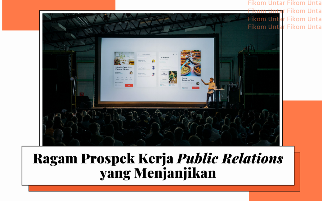 Ragam Prospek Kerja Public Relations yang Menjanjikan