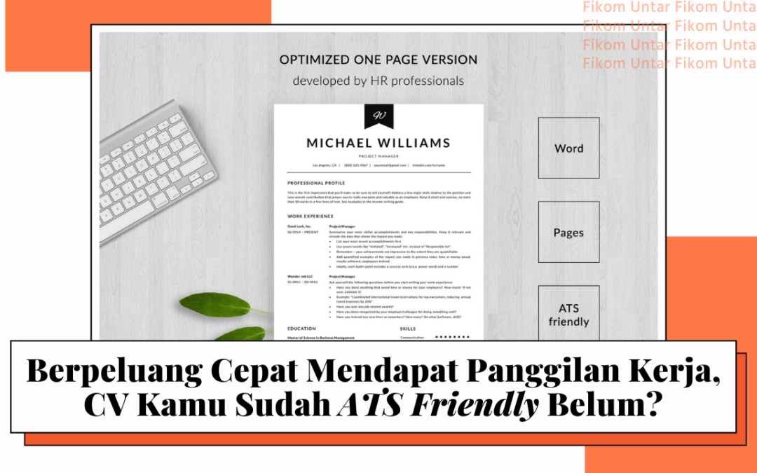 Berpeluang Cepat Mendapat Panggilan Kerja, Apakah CV Kamu ATS Friendly?