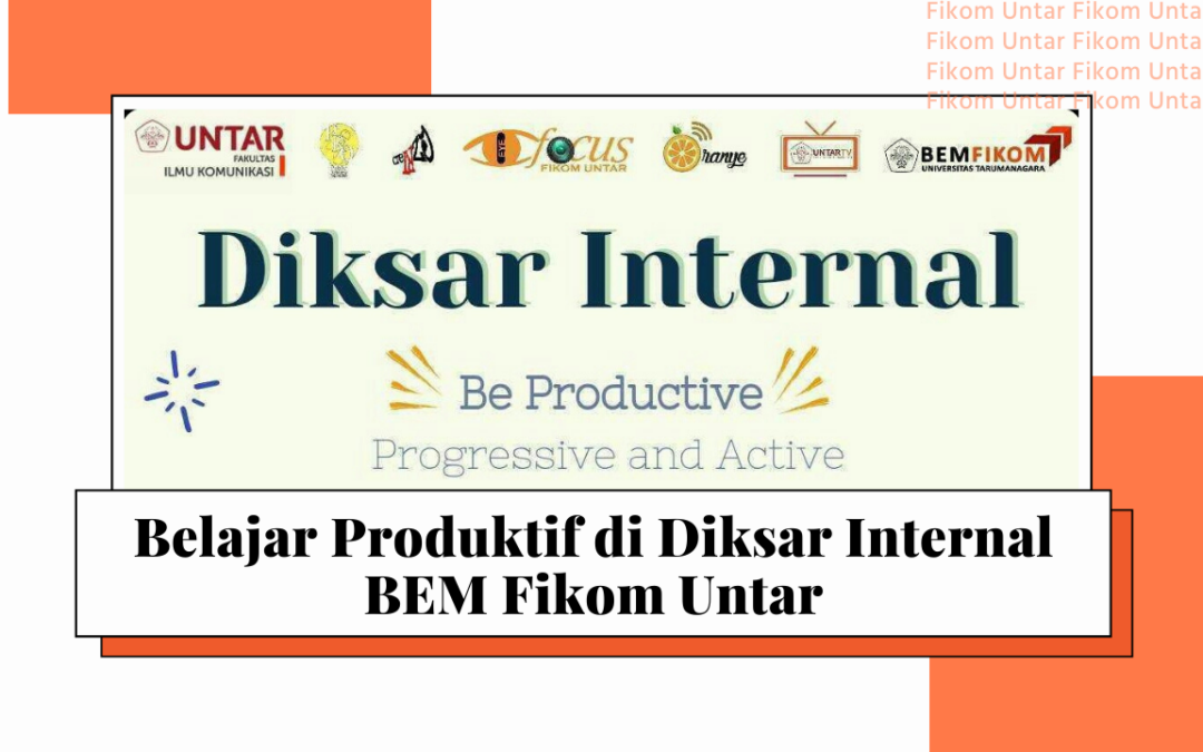 Belajar Produktif di Diksar Internal BEM Fikom Untar