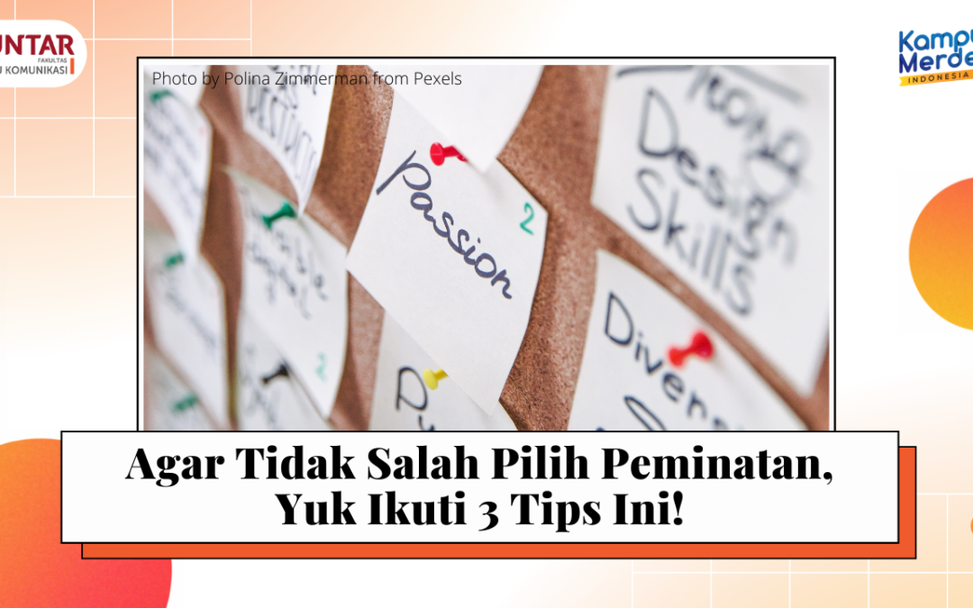 Agar Tidak Salah Pilih Peminatan, Yuk Ikuti 3 Tips Ini!