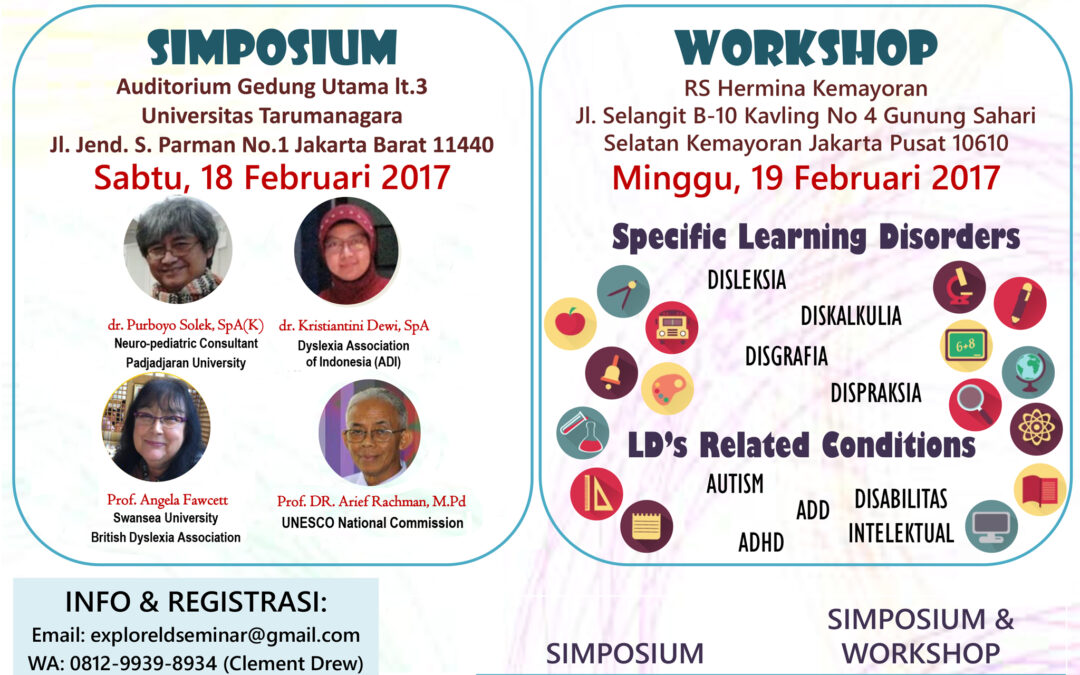 Simposium dan Workshop “Exploring Learning Disabilities”